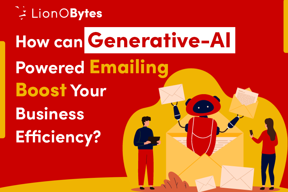 How can Generative-AI Powered Emailing Boost Your Business Efficiency?